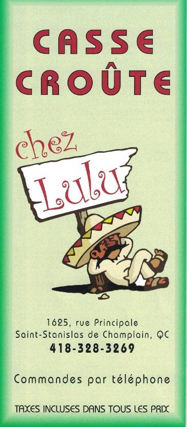 Casse-croûte chez Lulu | restaurant | 1625 Rue Principale, Saint-Stanislas-de-Champlain, QC G0X 3E0, Canada | 4183283269 OR +1 418-328-3269