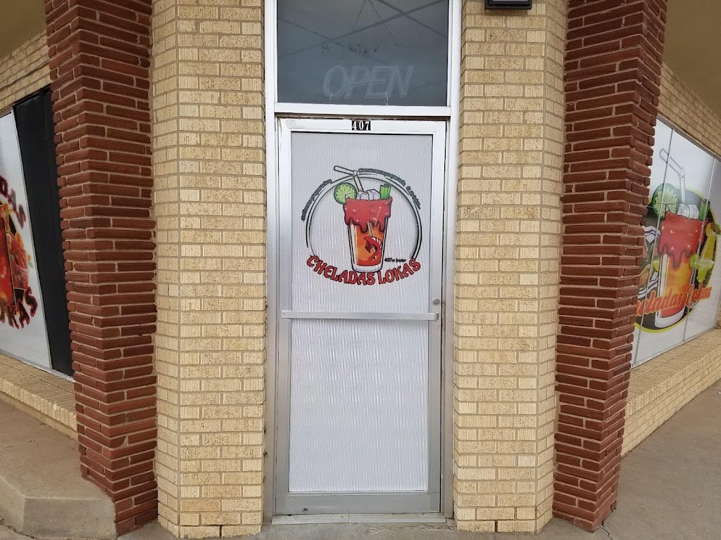 cheladas lokas | restaurant | 407 W Foster Ave, Pampa, TX 79065, USA | 8064400114 OR +1 806-440-0114